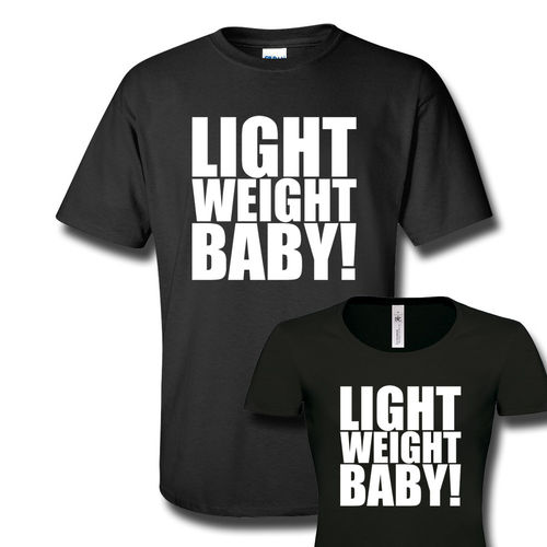 Light Weight Baby! T-Paita